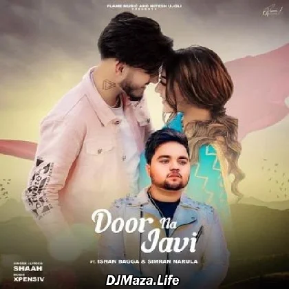Door Na Javi - Shaah