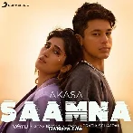 Saamna - Akasa Singh