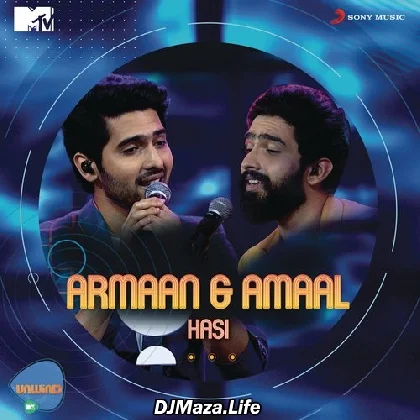 Hasi (MTV Unwind) - Armaan Malik