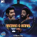 Hasi (MTV Unwind) - Armaan Malik