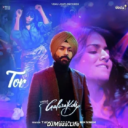Tor (Galwakdi) - Tarsem Jassar