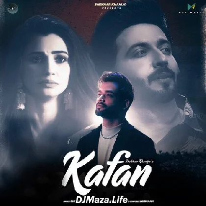 Kafan - Shekhar Khanijo