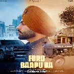 Ford Baapu Da - Jordan Sandhu