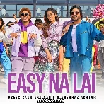 Easy Na Lai - Asees Kaur