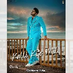 Kalli Kite Mil - Gurnam Bhullar
