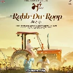 Rabb Da Roop - Harbhajan Mann