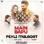 Pehli Mulaqat - Laddi Chahal