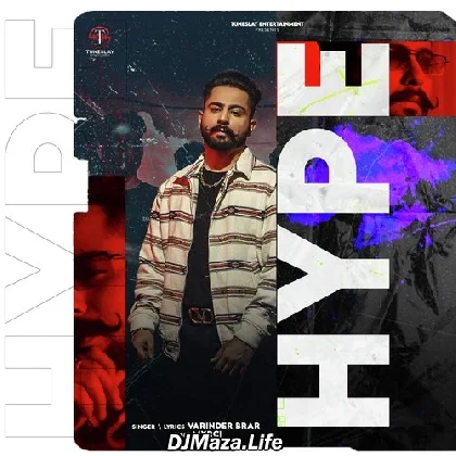 Hype - Varinder Brar