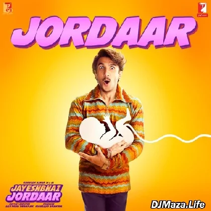 Jordaar - Jayeshbhai Jordaar
