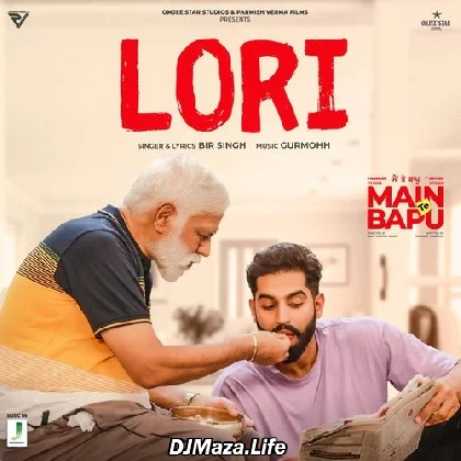 Lori - Bir Singh