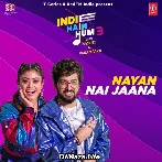 Nayan-Nai Jaana