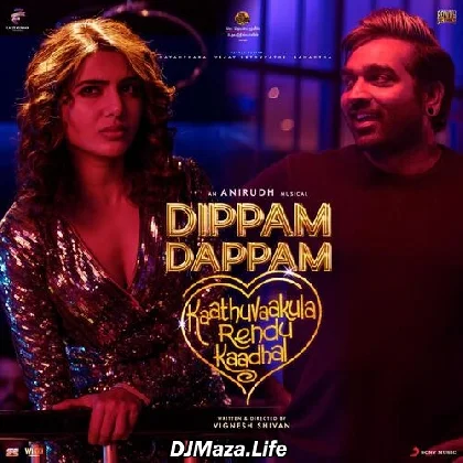 Dippam Dappam - Anirudh Ravichander
