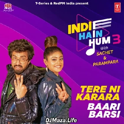 Tere Ni Karara - Baari Barsi