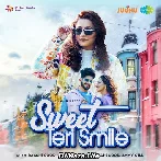 Sweet Teri Smile - Raashi Sood