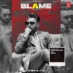 Blame - Prem Dhillon