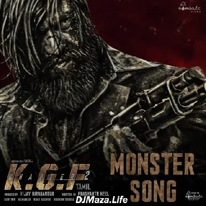 The Monster Song (Tamil) - KGF 2