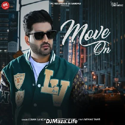 Move On - Joban Sandhu
