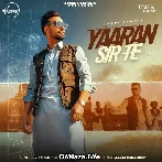 Yaaran Sir Te - Navi Bawa