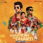 Tip Top - Mere Desh Ki Dharti
