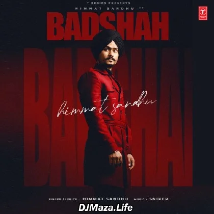 Badshah - Himmat Sandhu