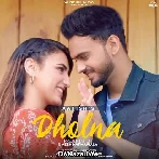 Dholna - Aatish