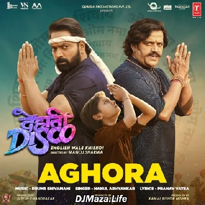 Aghora - Dehati Disco
