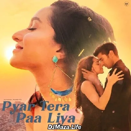 Pyar Tera Paa Liya - Divya Tyagi