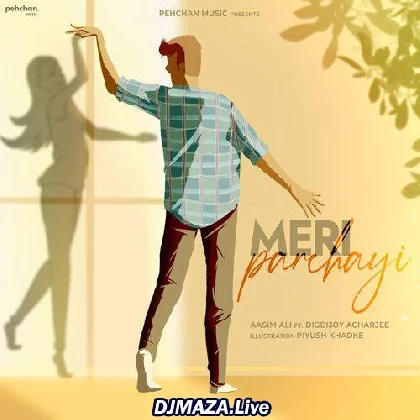 Meri Parchayi - Aasim Ali