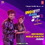 Mehendi Wale Haath-Jugni