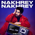 Nakhrey Nakhrey - Armaan Malik