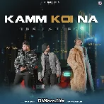 Kamm Koi Na - Davi Singh