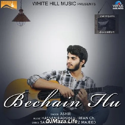 Bechain Hu - Ashir