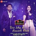Tere Ishq Ki Baarish Mein - Ankit Tiwari
