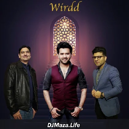 Wirdd - Javed Ali