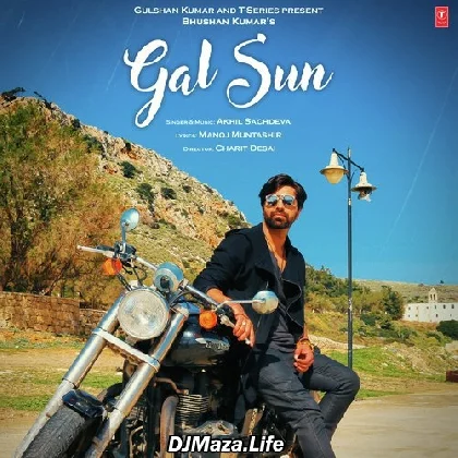 Gal Sun - Akhil Sachdeva