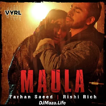 Maula - Farhan Saeed