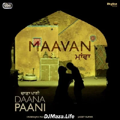 Maavan - Harbhajan Maan