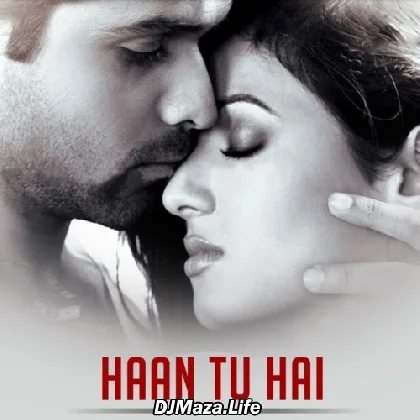 Haan Tu Hain - Jannat