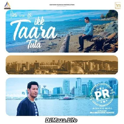 Ikk Taara Tuta - Harbhajan Mann