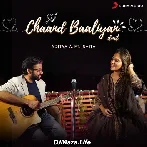Chaand Baaliyan Duet - Aditya ft. Ishita Parakh