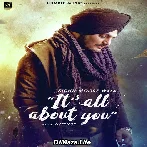 Its All About You - Sidhu Moose Wala