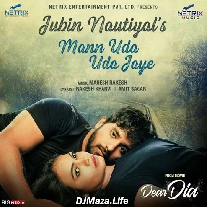 Mann Uda Uda Jaye - Jubin Nautiyal