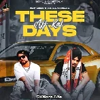 These Days - Sidhu Moose Wala