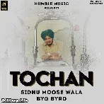 Tochan - Sidhu Moose Wala