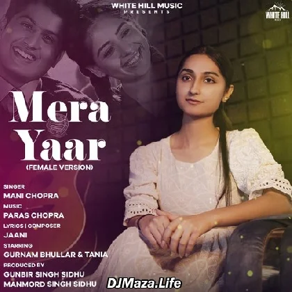 Mera Yaar - Female Version