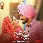 Pata Ni Haan Diye - Kulwinder Billa
