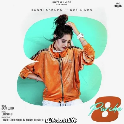 8 Parche - Baani Sandhu