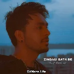 Zindagi Bata De - Tony Kakkar