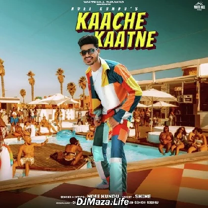 Kaache Kaatne - Ndee Kundu