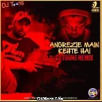 Angrezi Mein Kehte - Dj Toons Remix